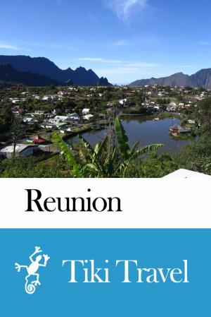 bigCover of the book Reunion Travel Guide - Tiki Travel by 