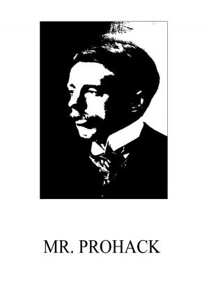 Cover of the book Mr. Prohack by Edward Bulwer-Lytton