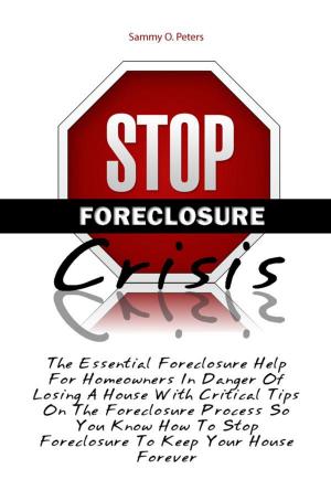 Cover of the book Stop Foreclosure Crisis by Norma P. Crawford