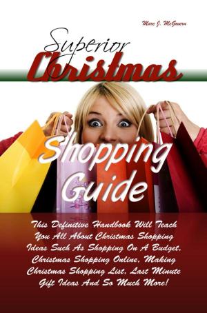 Cover of the book Superior Christmas Shopping Guide by Rebecca F. Faulkner