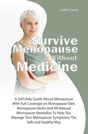 Book cover of Survive Menopause Without Medicine