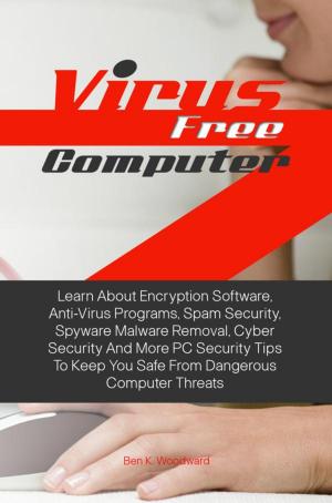 Cover of the book Virus Free Computer by KMS Publishing