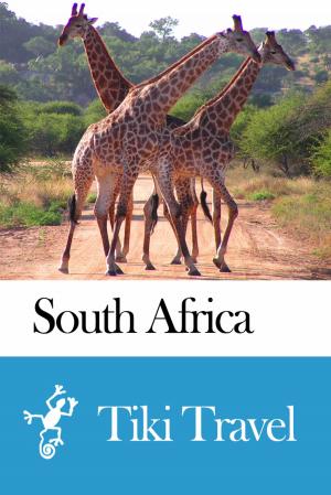 Cover of the book South Africa Travel Guide - Tiki Travel by Tiki Travel