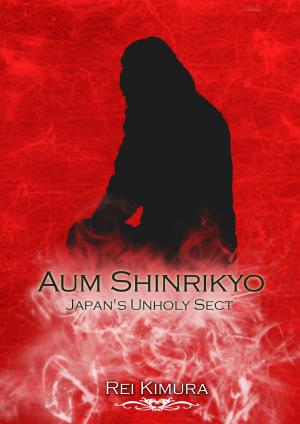 Cover of Aum Shinrikyo-Japan's Unholy Sect