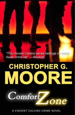 Cover of the book Comfort Zone by Christopher G. Moore
