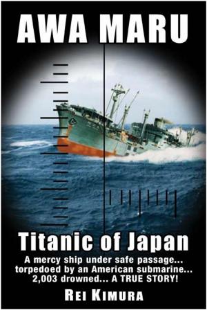 Book cover of Awa Maru-Titanic of Japan