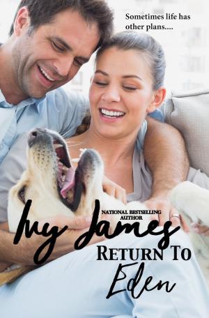 Cover of the book Return to Eden by Ivy James
