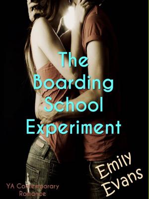 Cover of the book The Boarding School Experiment by Emily Bow