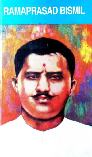Cover of the book Ramprasad Bismil by R.S. Surendra