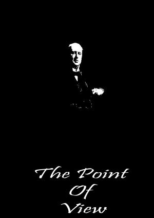 Cover of the book The Point Of View by Tatjana Schneider, Tor Lindstrand, Petra Pferdmenges, Peter Lang, Rochus Hinkel