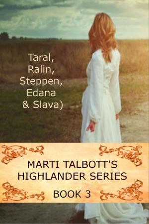 Book cover of Marti Talbott's Highlander Series