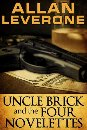 Book cover of Uncle Brick and the Four Novelettes