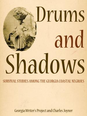 Cover of the book Drums And Shadows by George Griffith