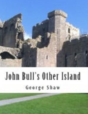 Cover of the book John Bull's Other Island by samson wong