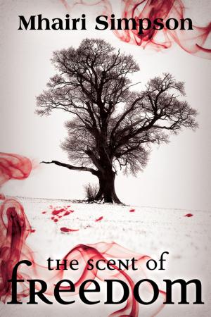 bigCover of the book The Scent of Freedom by 