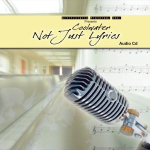 Cover of the book Cool Water Not Just Lyrics by Annalisa Taylor