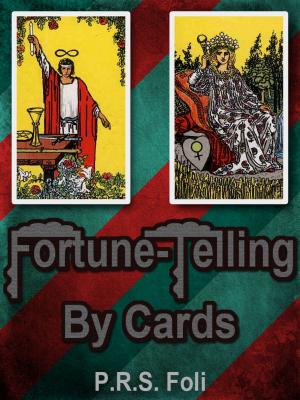 Cover of the book Fortune Telling By Cards by Ian Campbell