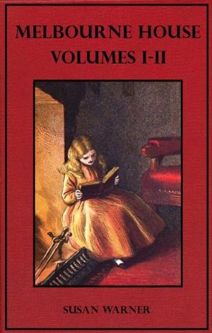 Cover of the book Melbourne House by Margaret Sidney, Hermann Heyer (Illustrator)