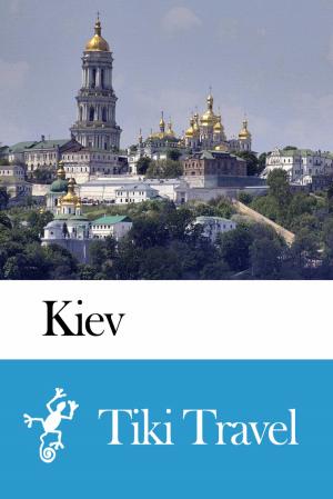 Cover of Kiev (Ukraine) Travel Guide - Tiki Travel