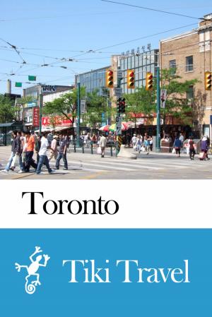 Book cover of Toronto (Canada) Travel Guide - Tiki Travel
