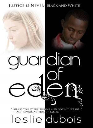 Cover of the book Guardian of Eden by Leslie DuBois
