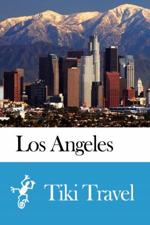 Cover of Los Angeles (USA) Travel Guide - Tiki Travel