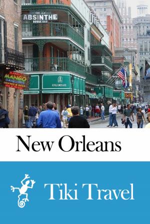 Cover of New Orleans (USA) Travel Guide - Tiki Travel