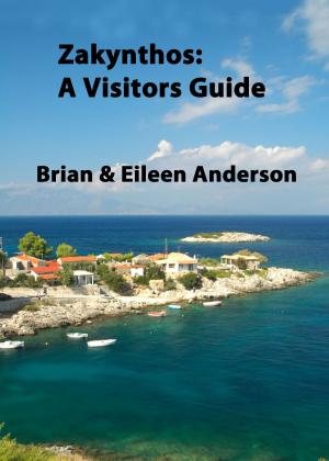 Cover of Zakynthos (Zante); A Visitors Guide