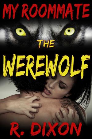 Book cover of My Roommate, The Werewolf