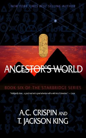 Cover of the book Ancestor's World (StarBridge #6) by Rhett C. Bruno