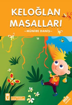 Cover of the book Keloğlan Masalları - Çocuk Klasikleri by Hans Christian Andersen