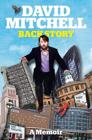Book cover of David Mitchell: Back Story