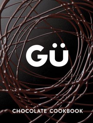 Cover of the book Gü Chocolate Cookbook by David Pickering