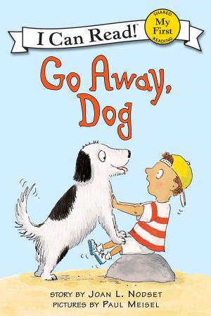 Cover of the book Go Away, Dog by Sylvia Day