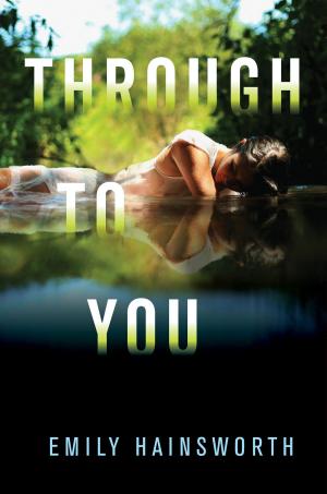 Cover of the book Through to You by Crystal Allen