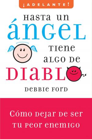 Cover of the book Hasta un angel tiene algo de diablo by Laura Restrepo