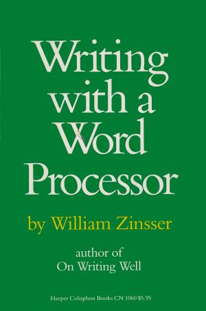 bigCover of the book Writing with a Word Processor by 