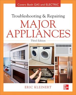 Cover of the book Troubleshooting and Repairing Major Appliances by Alvin S. Goodman, Makarand Hastak