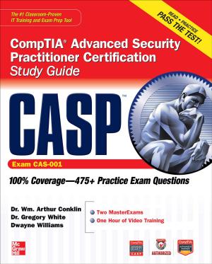 Cover of the book CASP CompTIA Advanced Security Practitioner Certification Study Guide (Exam CAS-001) by Vivienne Bey