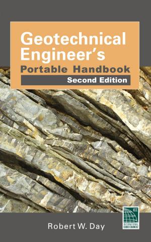 Cover of the book Geotechnical Engineers Portable Handbook, Second Edition by John J. Kettlewell
