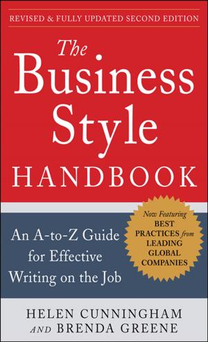 Book cover of The Business Style Handbook, Second Edition: An A-to-Z Guide for Effective Writing on the Job
