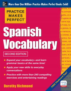 Book cover of Practice Makes Perfect: Spanish Vocabulary, 2nd Edition