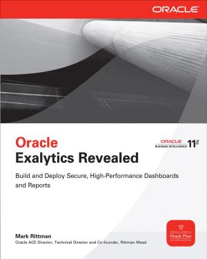 Cover of the book Oracle Exalytics Revealed by Christopher H. Fanta, Elisabeth S. Stieb, Elaine L. Carter, Kenan E. Haver
