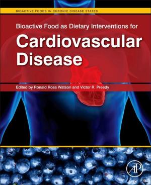 Cover of the book Bioactive Food as Dietary Interventions for Cardiovascular Disease by 