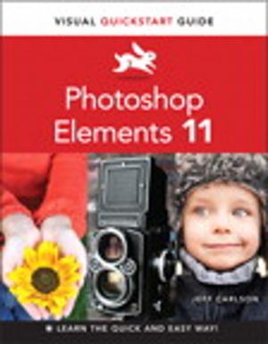 Cover of the book Photoshop Elements 11: Visual QuickStart Guide by Wendell Odom