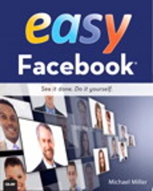 Cover of the book Easy Facebook by Chris Haseman, Kevin Grant