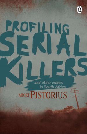 Cover of the book Profiling Serial Killers by Mark Winkler