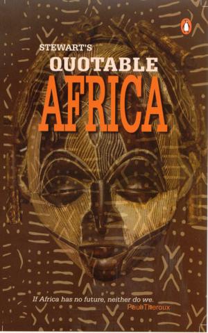 Book cover of Stewart's Quotable Africa