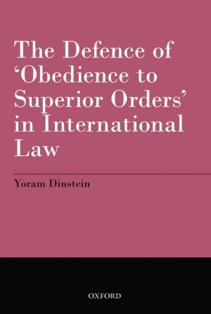 Cover of the book The Defence of 'Obedience to Superior Orders' in International Law by Judicial College