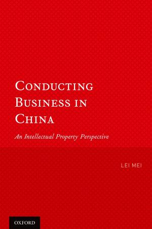 Cover of the book Conducting Business in China by Ian Bremmer, Preston Keat